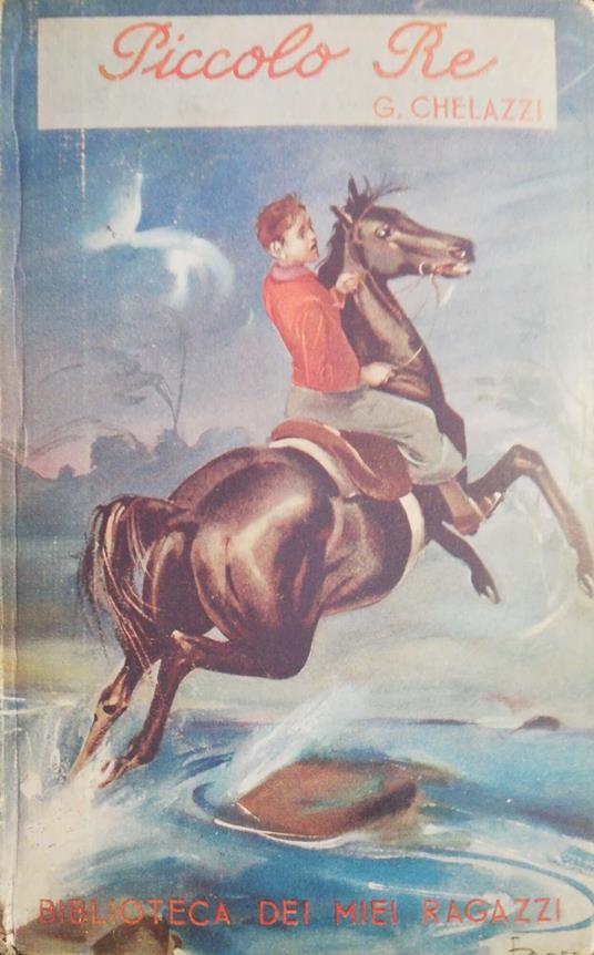 Piccolo Re - Gino Chelazzi - copertina
