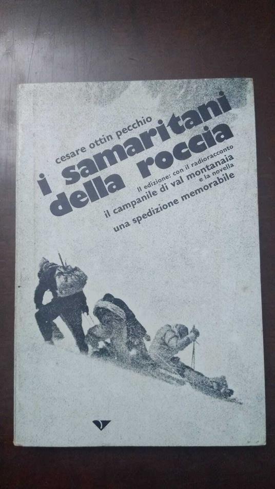 I samaritani della roccia - Cesare Ottin Pecchio - copertina