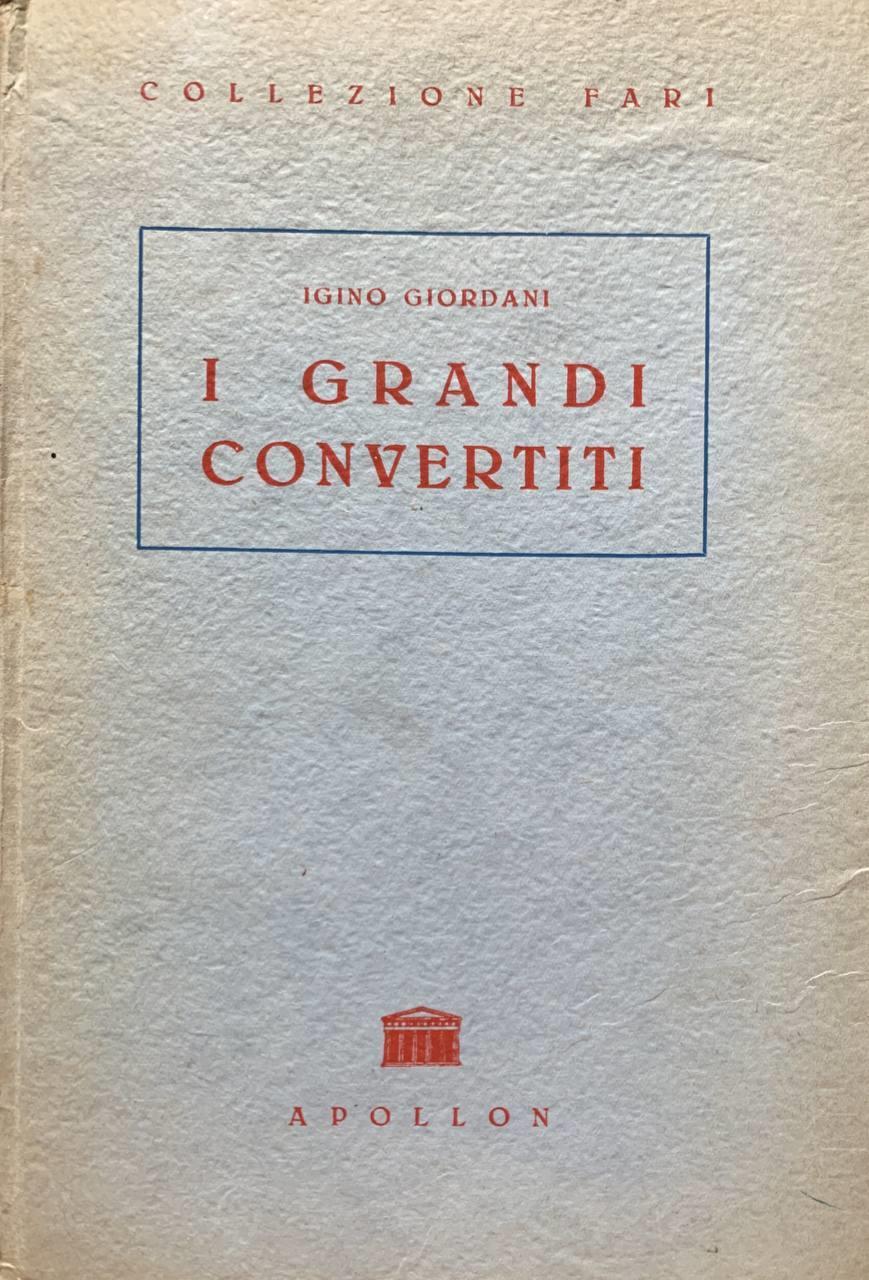 I grandi convertiti