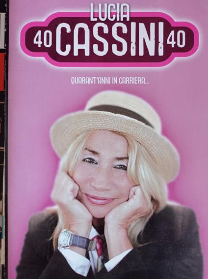 Lucia Cassini 40 anni in carriera - copertina