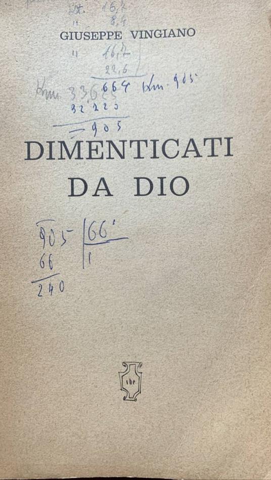 Dimenticati da Dio - Giuseppe Vingiano - copertina