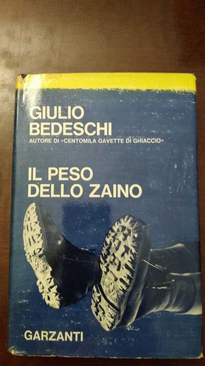 Il peso dello zaino - Giulio Bedeschi - copertina