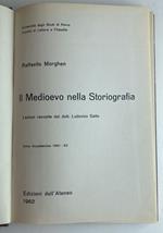 Il medioevo nella storiografia. Lezioni raccolte dal dott. Ludovico Gatto