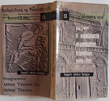 Il movimento drammatico irlandese (1899-1922) - Gigi Lunari - copertina