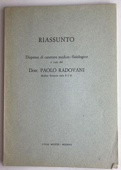Riassunto. Dispense di carattere medico-fisiologico - copertina