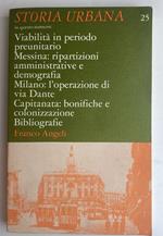 Storia Urbana 25. Viabilità in un periodo preunitario, Messina: ripartizioni amministrative e demografia