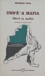 Unn'è a Mafia (Dov'è la mafia)