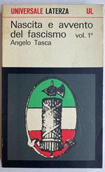 Nascita e avvento del fascismo Vol.1 e 2