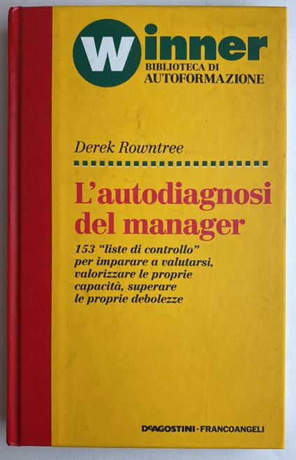 Winner. Biblioteca di autoformazione. L'autodiagnosi dei manager - Derek Rowntree,Derek Rowntree - copertina