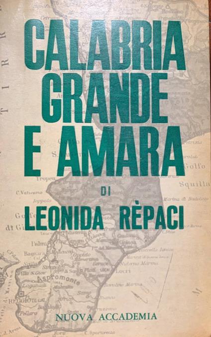 Calabria grande e amara - Leonida Rèpaci - copertina