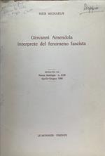 Giovanni Amendola interprete del fenomeno fascista