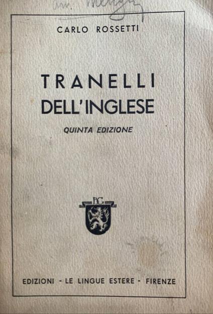 Tranelli dell'Inglese - Carlo Rossetti - copertina