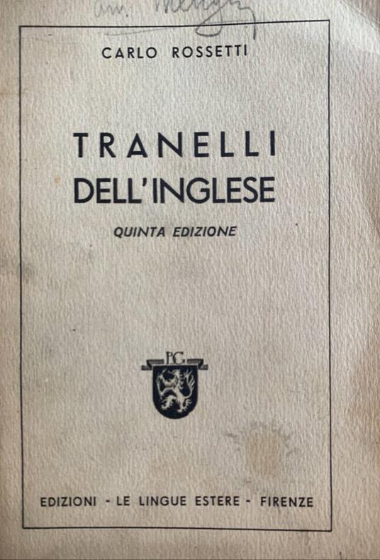 Tranelli dell'Inglese - Carlo Rossetti - copertina
