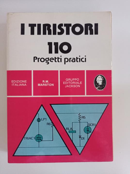 I tiristori 110 progetti pratici - copertina