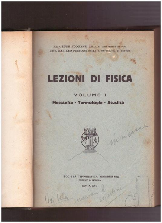 Lezioni di fisica Volume I Meccanica Termologia Acustica - copertina