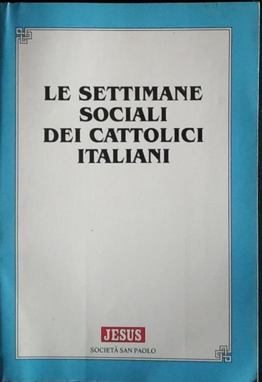 Le settimane sociali dei cattolici italiani - copertina
