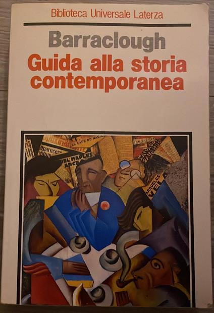 Guida alla storia contemporanea - Geoffrey Barraclough - copertina