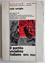 Il partito socialista italiano. Documenti della storia 21