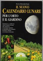 Il nuovo calendario lunare per l'orto e il giardino