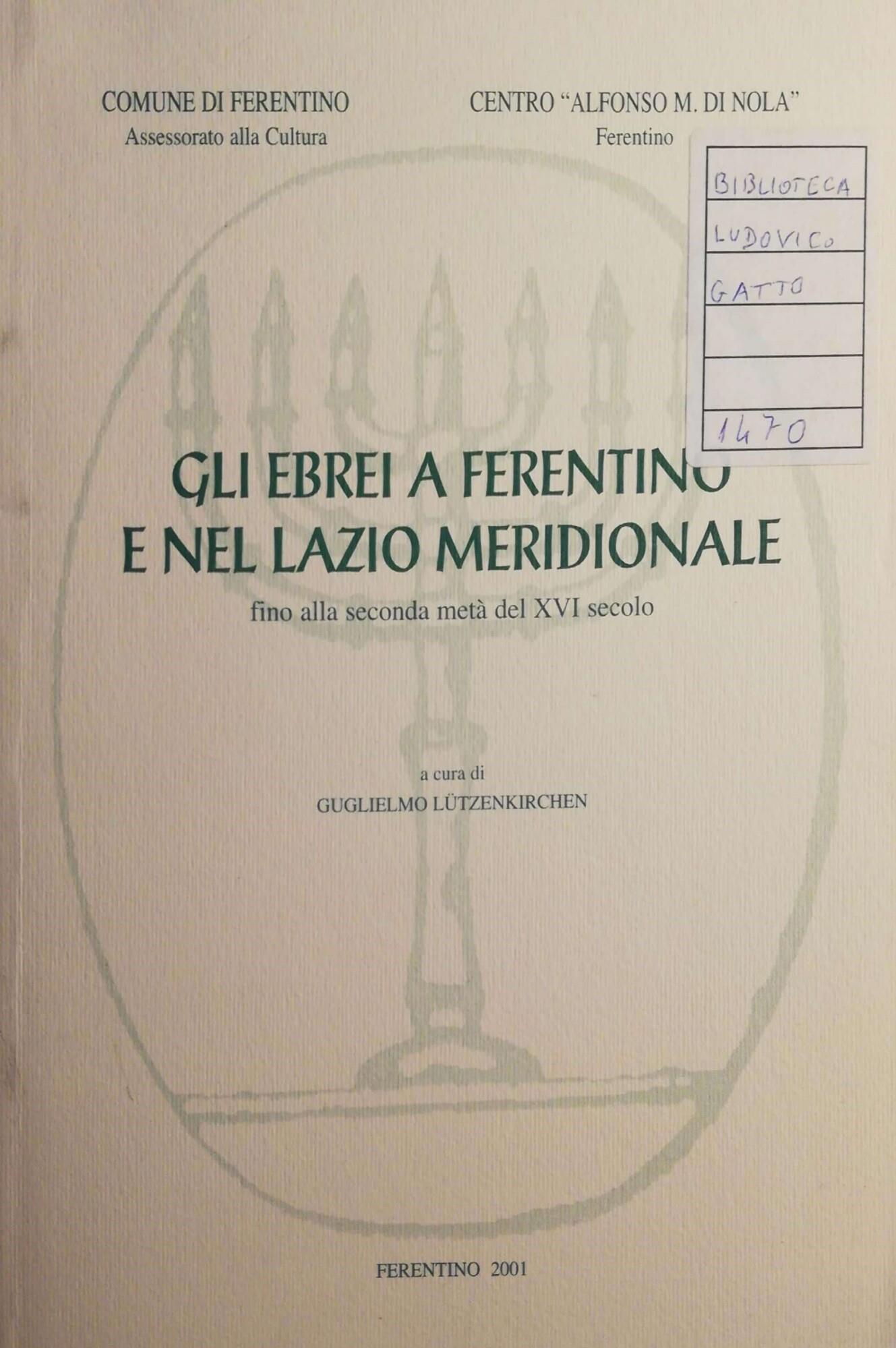 Gli ebrei a Ferentino e nel Lazio Meridionale