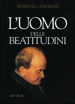 L' uomo delle beatitudini