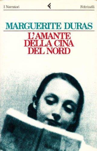 L' amante della Cina del nord - Marguerite Duras - copertina