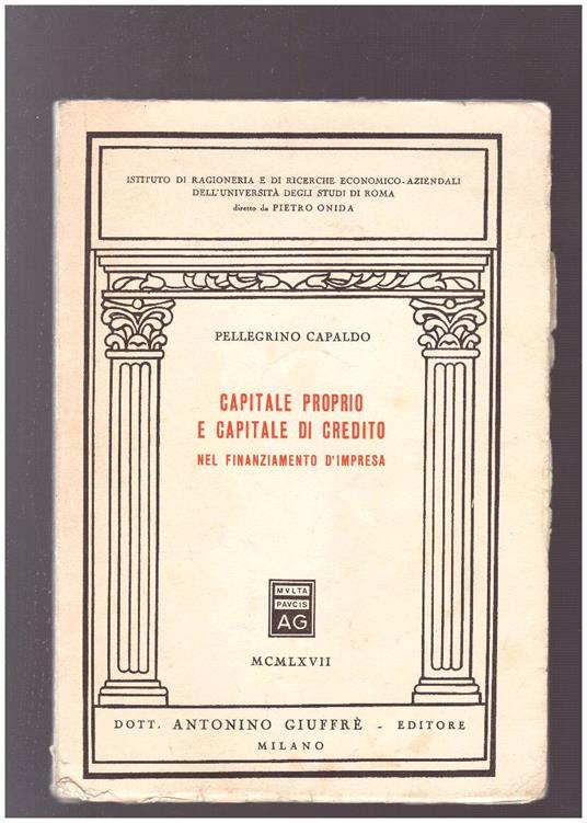 Capitale proprio e capitale di credito nel finanziamento d'impresa - copertina