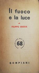 Il fuoco e la luce