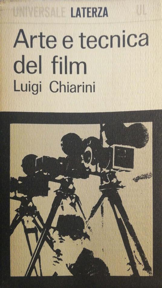 Arte e tecnica del film - Luigi Chiarini - copertina
