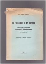 La creazione di un mostro Arringa in difesa di Lionello Egidi 27-29 novembre 1955