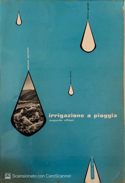 Irrigazione a pioggia - Augusto Alfani - copertina