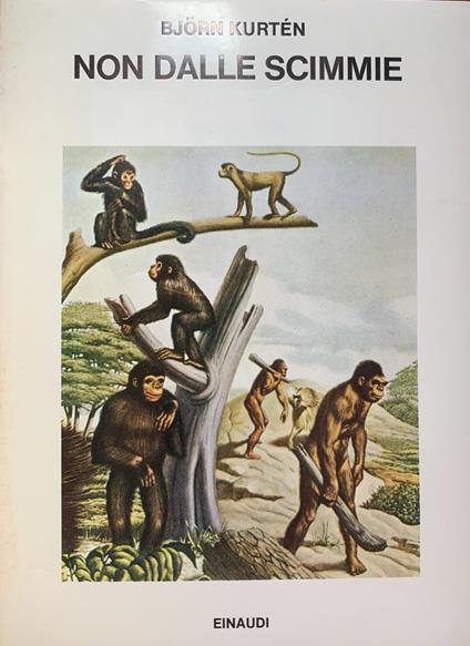 Non dalle scimmie - Björn Kurtén - copertina