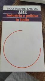 Industria e politica in Italia