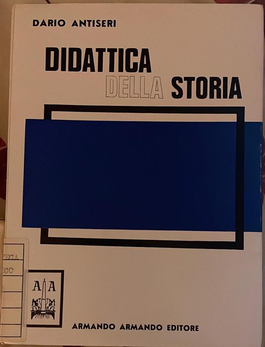 Didattica della storia - Dario Antiseri - copertina