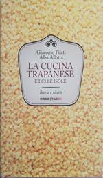 La cucina trapanese e delle isole