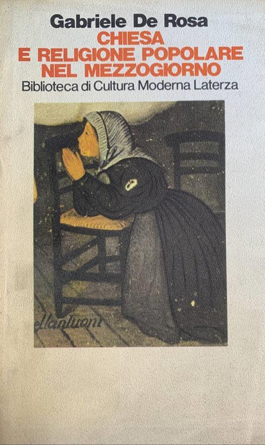 Chiesa e religione popolare nel Mezzogiorno - Gabriele De Rosa - copertina