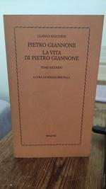 La vita di Pietro Giannone II vol