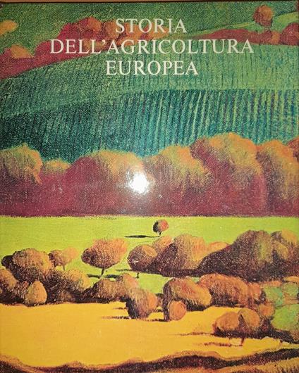 Storia dell'agricoltura europea - copertina