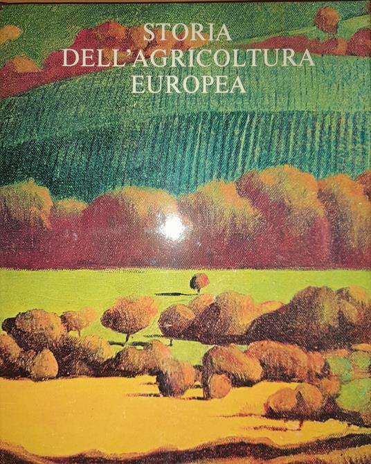 Storia dell'agricoltura europea - copertina