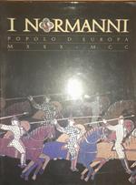 I normanni. Popolo d'Europa (1030-1200)