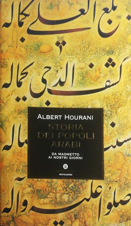 Storia dei popoli arabi - Albert Hourani - copertina