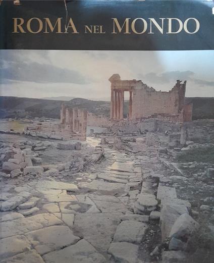 Roma nel mondo - Victor von Hagen - copertina