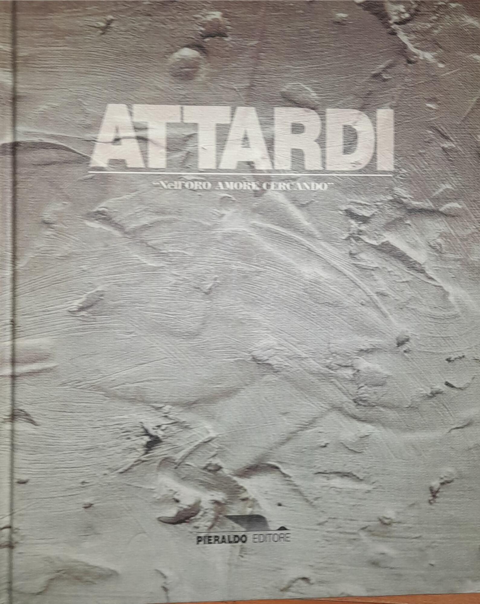 Attardi - "Nell'oro amore cercando"