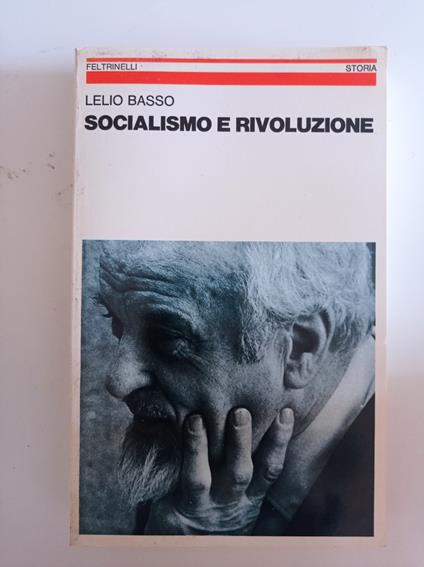Socialismo e rivoluzione - Lelio Basso - copertina