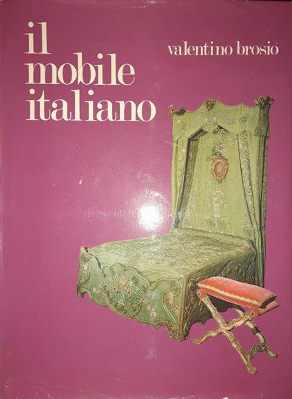 Il mobile italiano - Valentino Brosio - copertina