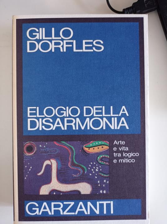 Elogio della disarmonia - Gillo Dorfles - copertina