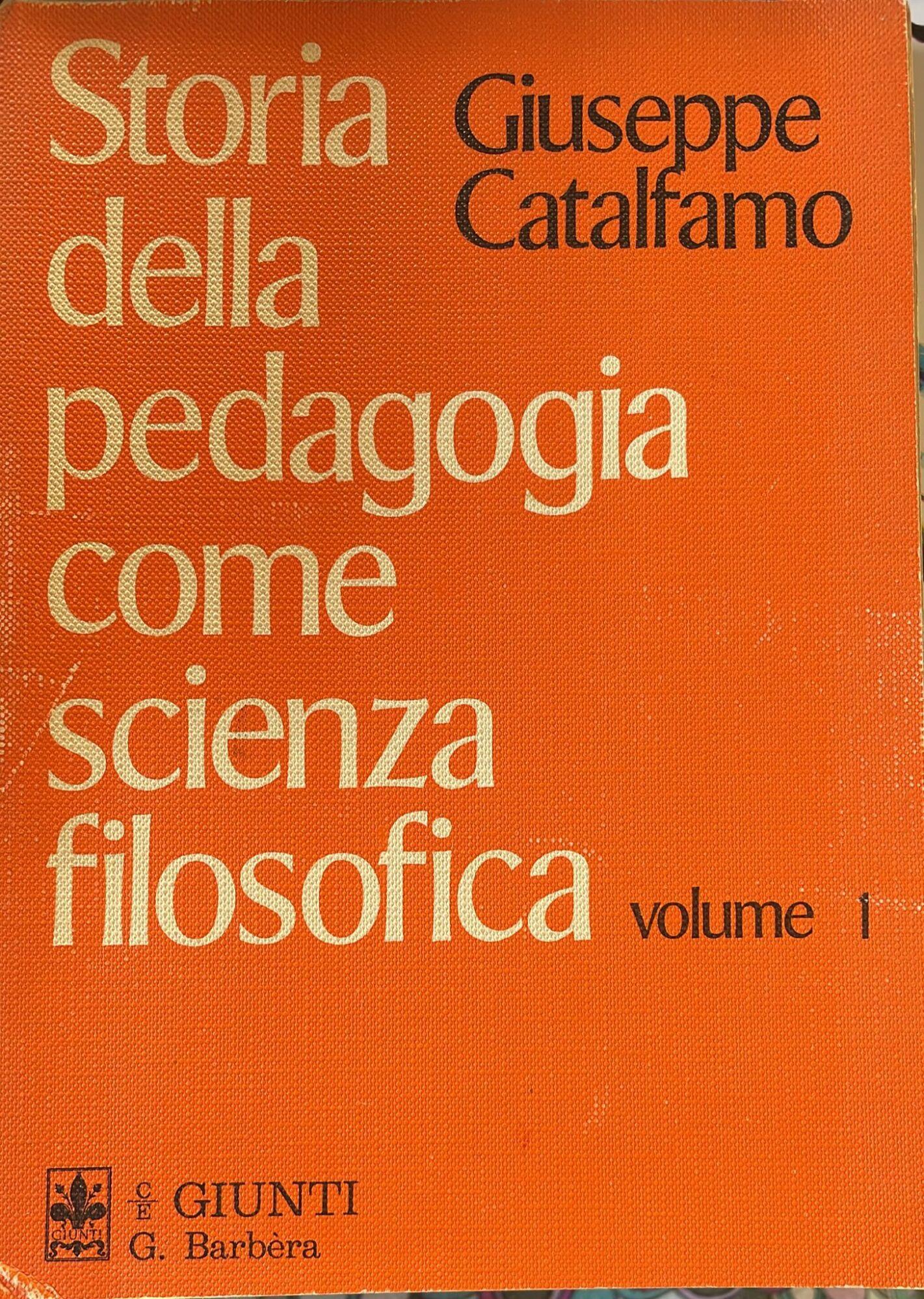 Storia della pedagogia come scienza filosofica. Volume 1