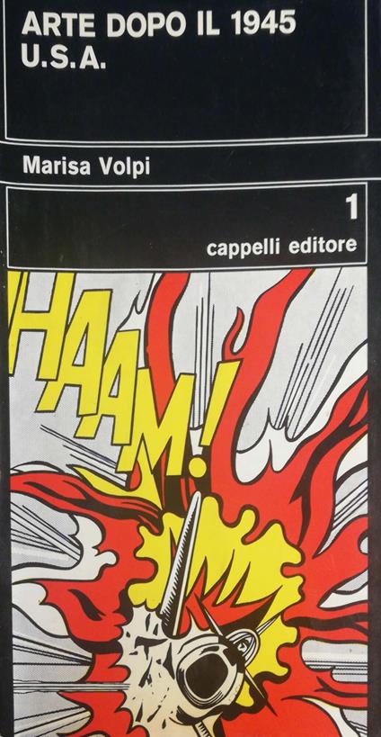 Arte dopo dil 1945 USA - Marisa Volpi Orlandini - copertina