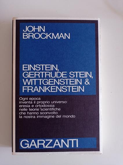 Einstein, Gertrude Stein, Wittgenstein & Frankenstein - John Brockman - copertina