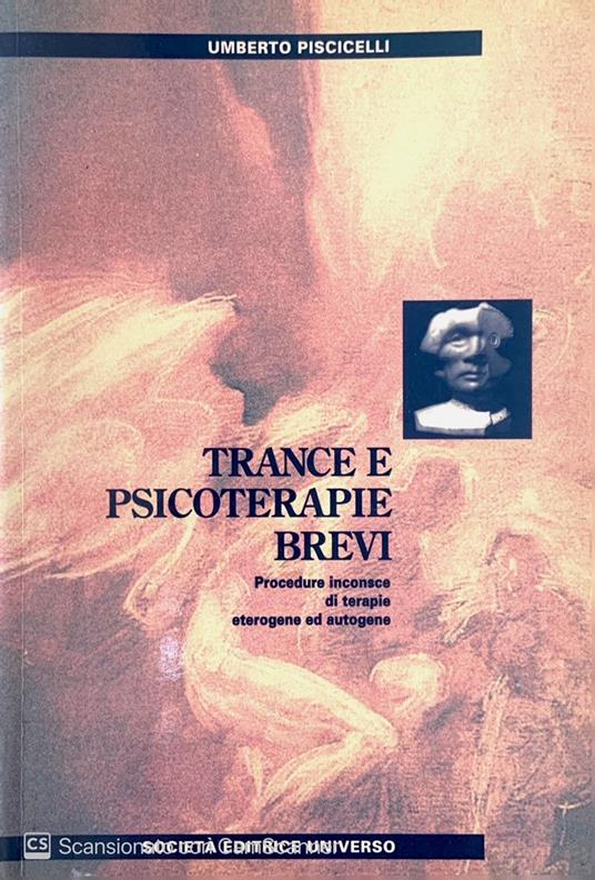 Trance e psicoterapie brevi - Umberto Piscicelli - copertina
